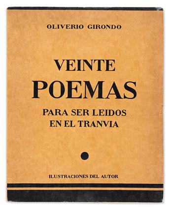 GIRONDO, OLIVERIO Veinte Poemas para ser Leídos en el Tranvía.